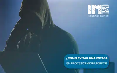 ¿Cómo evitar una estafa en procesos migratorios?