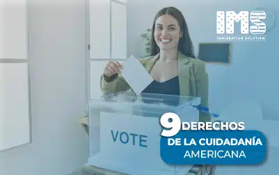 9 Derechos de la ciudadanía americana