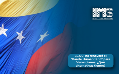 EE.UU. no renovará el «Parole Humanitario» para Venezolanos: ¿Qué alternativas tienen?